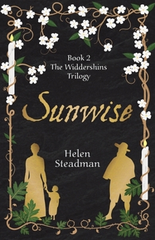 Sunwise - Book #2 of the Widdershins Trilogy