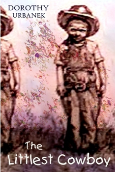 Paperback The Littlest Cowboy Book
