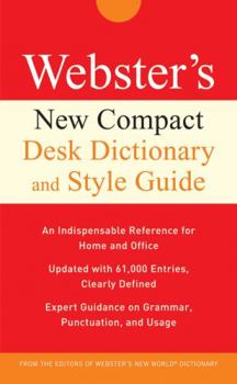 Hardcover Webster's New Compact Desk Dictionary and Style Guide (Custom) Book