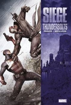 Hardcover Siege: Thunderbolts Premiere Book