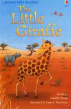 Little Giraffe: Level Two (Usborne First Reading) - Book  of the 2.2 First Reading Level Two