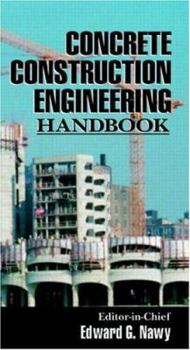 Hardcover Concrete Construction Engineering Handbook Book