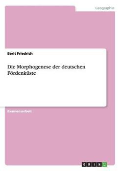 Paperback Die Morphogenese der deutschen Fördenküste [German] Book