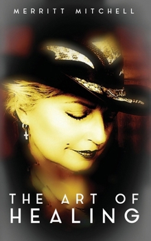 Hardcover The Art of Healing Book