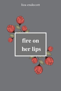 Paperback fire on her lips Book