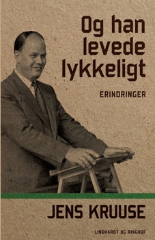 Paperback Og han levede lykkeligt [Danish] Book