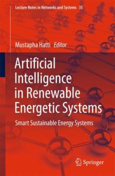 Paperback Artificial Intelligence in Renewable Energetic Systems: Smart Sustainable Energy Systems Book