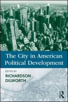 Paperback The City in American Political Development Book