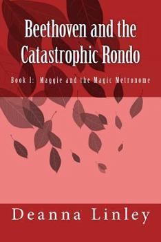 Paperback Beethoven and the Catastrophic Rondo Book