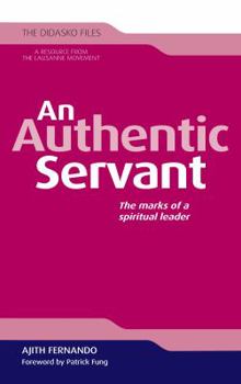 Paperback An Authentic Servant: The Marks of a Spiritual Leader Book