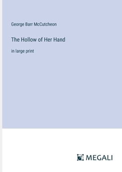 Paperback The Hollow of Her Hand: in large print Book