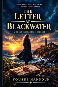 THE LETTER AT BLACKWATER (The Blackwater Files)