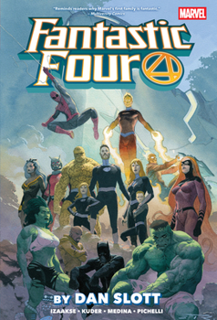 Hardcover Fantastic Four by Dan Slott Omnibus Vol. 1 Book