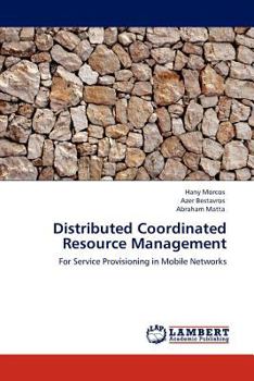 Paperback Distributed Coordinated Resource Management Book