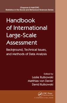 Hardcover Handbook of International Large-Scale Assessment: Background, Technical Issues, and Methods of Data Analysis Book