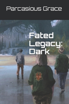 Paperback Fated Legacy: Dark: Book 1 Book