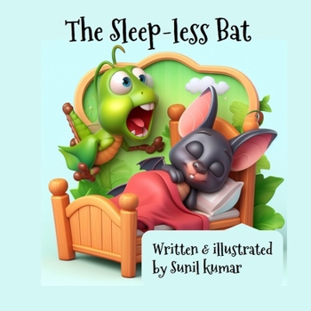 Paperback The Sleep-less Bat Book