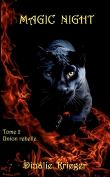 Paperback Magic night: Union rebelle [French] Book