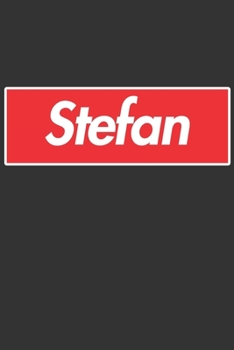 Paperback Stefan: Stefan Planner Calendar Notebook Journal, Personal Named Firstname Or Surname For Someone Called Stefan For Christmas Book
