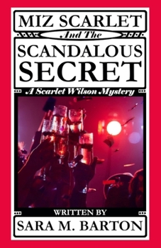 Paperback Miz Scarlet and the Scandalous Secret Book