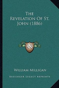 Paperback The Revelation Of St. John (1886) Book