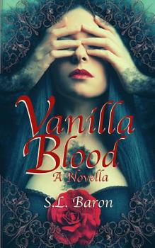 Paperback Vanilla Blood: A Novella Book