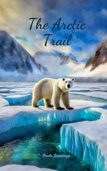 Paperback The Arctic Trail Book