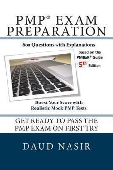 Paperback Pmp Exam Preparation: 600 Questions with Explanations Book