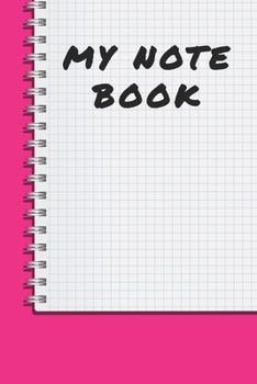 My notebook: Blank Lined Journal , (122 Page, 6 x 9 inch) Soft Cover, Matte Finish