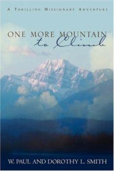 Paperback One More Mountain to Climb Book