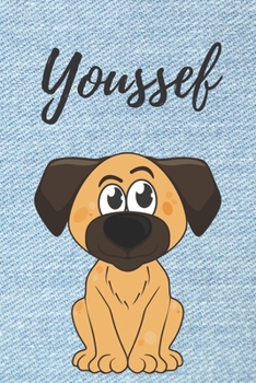 Youssef Hund-Malbuch / Notizbuch Tagebuch: Individuelles personalisiertes blanko Jungen & M�nner Namen Malbuch, blanko DIN A5 Seiten. Ideal als Uni ... Weihnachts & Geburtstags Geschenk f�r M�nner.