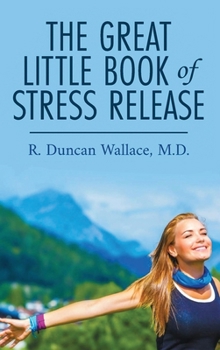 Hardcover The Great Little Book of Stress Release Book