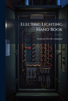 Paperback Electric Lighting Hand Book