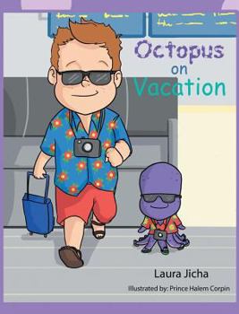 Hardcover Octopus on Vacation Book
