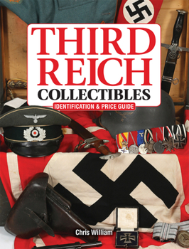 Paperback Third Reich Collectibles: Identification and Price Guide Book