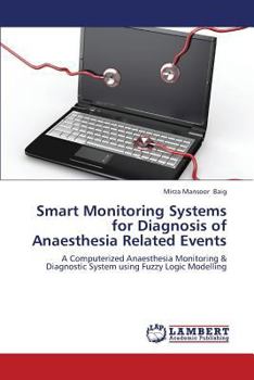 Paperback Smart Monitoring Systems for Diagnosis of Anaesthesia Related Events Book