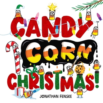 Hardcover Candy Corn Christmas! Book