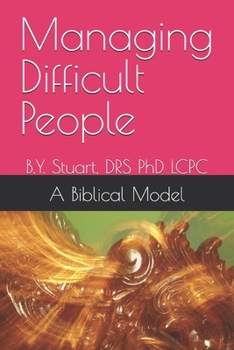 Paperback Managing Difficult People: A Biblical Model Book