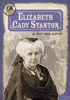 Paperback Elizabeth Cady Stanton in Her Own Words Book