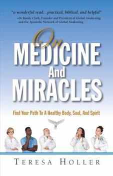 Paperback On Medicine and Miracles Book