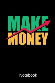 Paperback Make Money Notebook: Dot Grid Notebook With 120 Pages Book