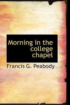 Morning in the College Chapel