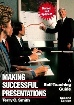 Paperback Making Successful Presentations: A Self-Teaching Guide Book