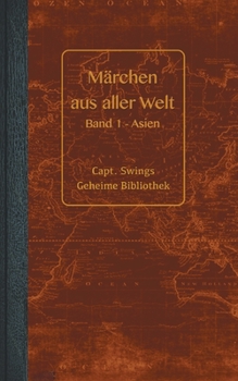 Paperback Märchen aus aller Welt: Band 1 - Asien [German] Book