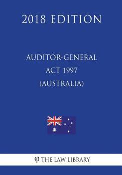 Paperback Auditor-General ACT 1997 (Australia) (2018 Edition) Book