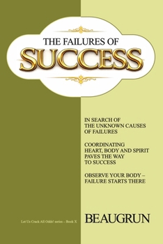 Paperback The Failures of Success Book