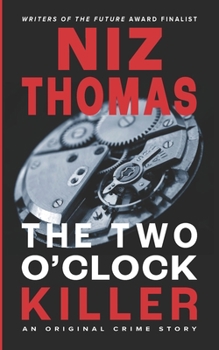 Paperback The Two O'Clock Killer Book