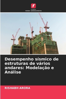 Paperback Desempenho sísmico de estruturas de vários andares: Modelação e Análise [Portuguese] Book
