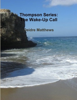 Paperback Thompson Series: The Wake-Up Call Book