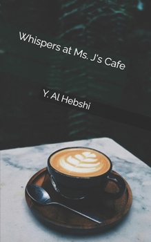 Paperback Whispers at Ms. J's Cafe Book